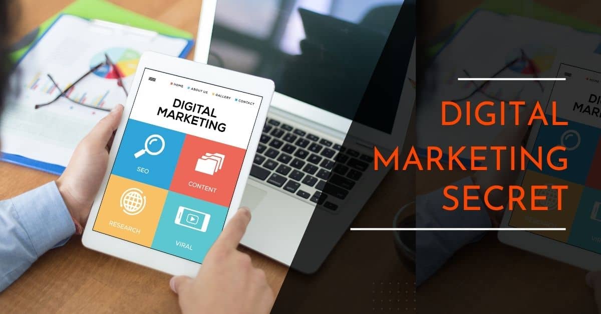 6 Secrets of Digital Marketing Every Business Owner Needs to Know
