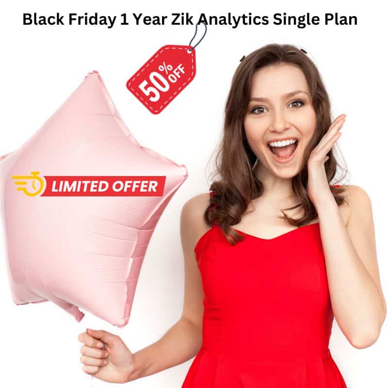 Black Friday 1 Year Zik Analytics Single Plan Group Buy Seo Tools