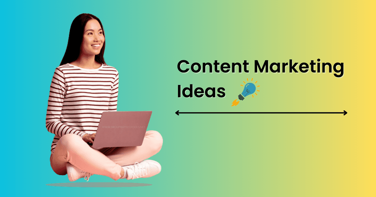 Content Marketing Ideas 1