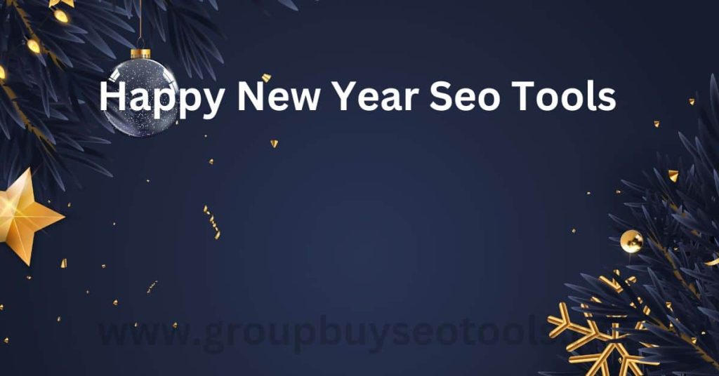 Happy New Year Seo Tools