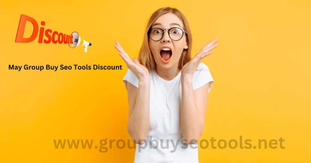 May Group Buy Seo Tools Discount