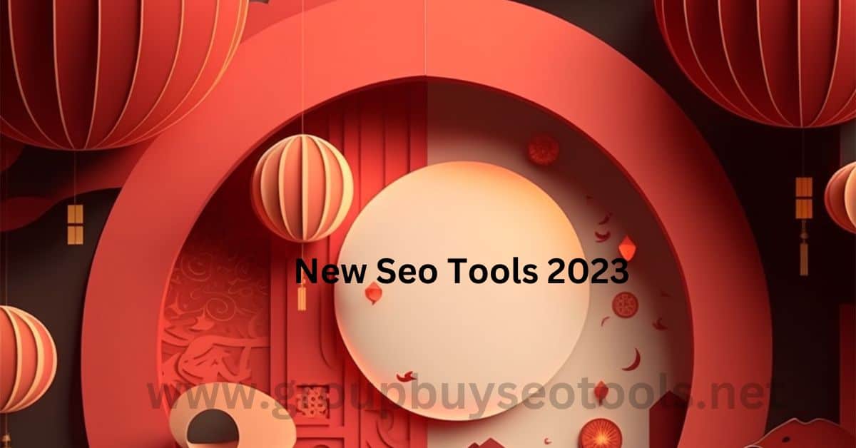 New Seo Tools 2023