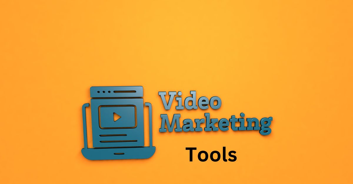 Video Marketing Tools