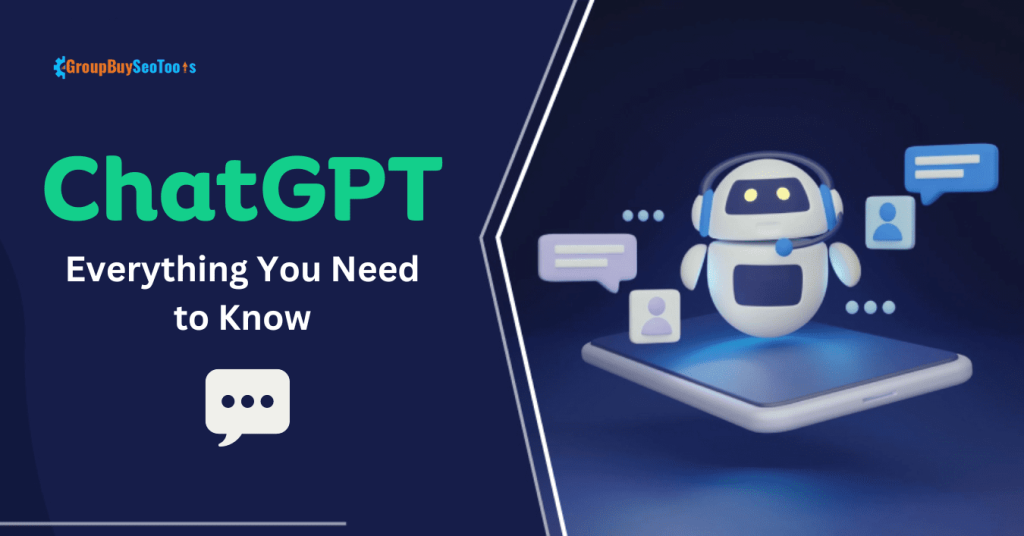 What is ChatGPT Everything You Need to Know