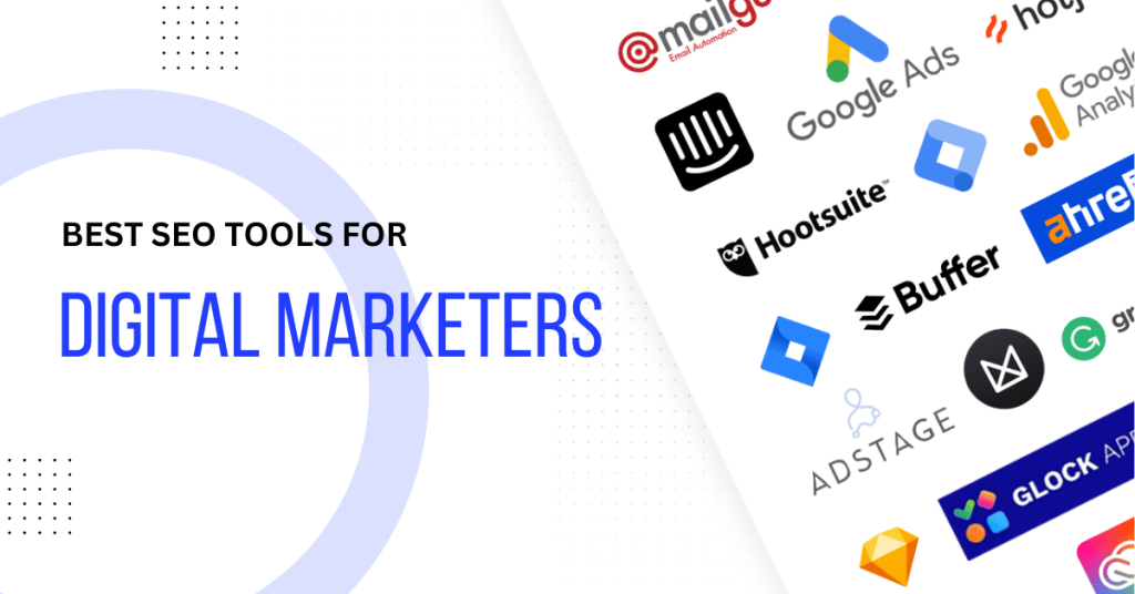 10 Best seo Tools For Digital Marketers In 2023 1