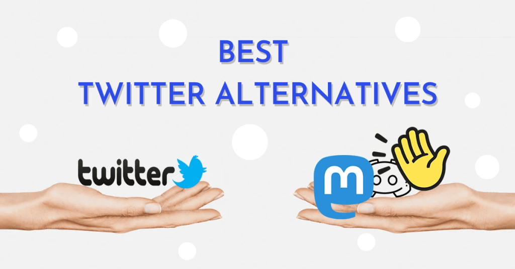 8 of the Best Twitter alternatives