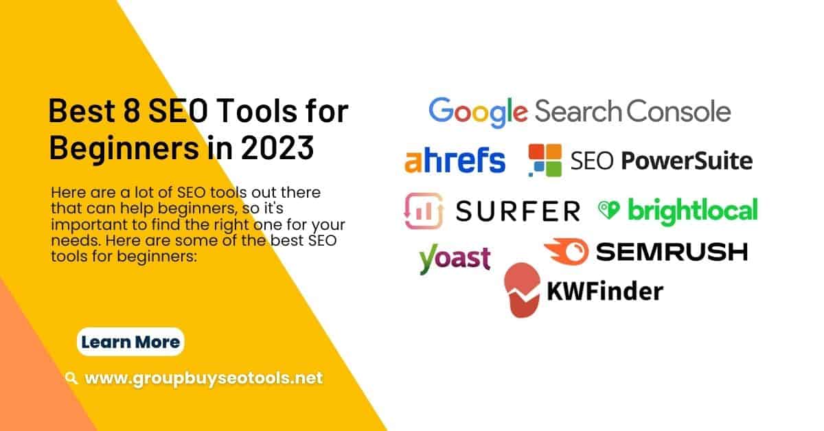 Best 8 SEO Tools for Beginners in 2023