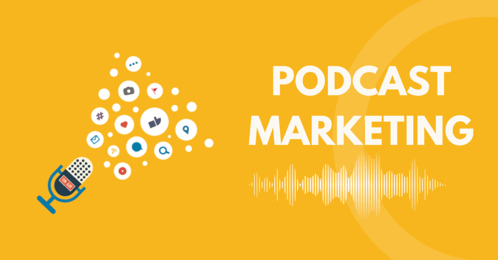 Podcast Marketing 1