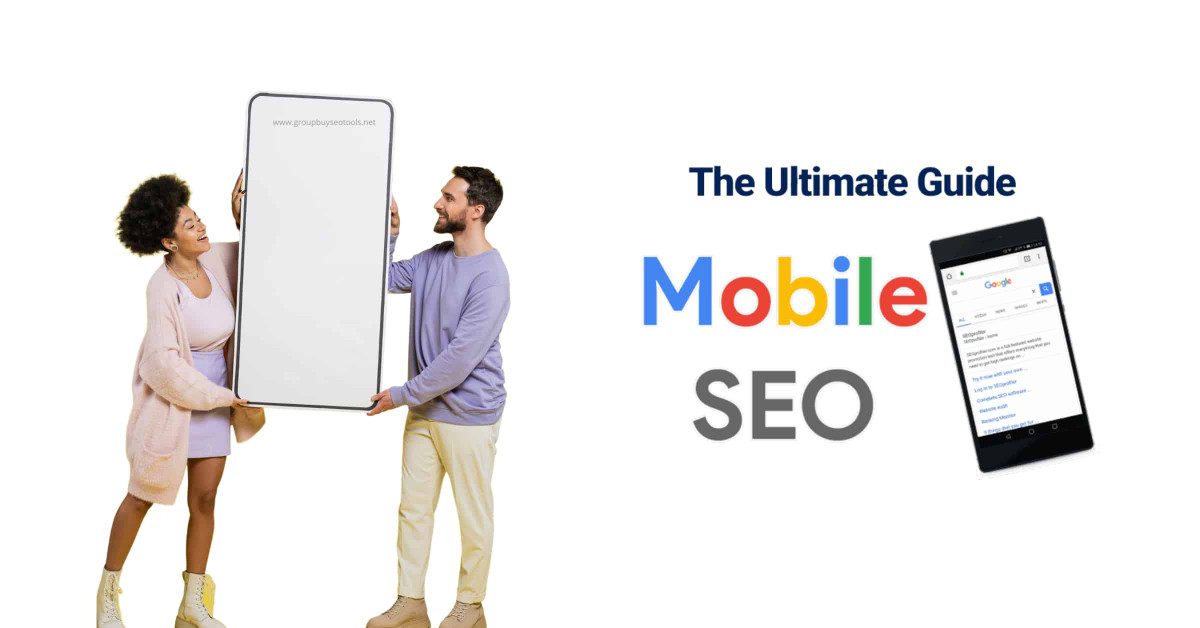 The Ultimate Guide Mobile SEO