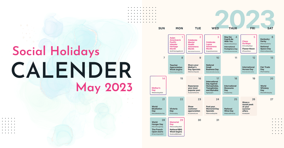 May 2023 Content on social holidays for the media calendar