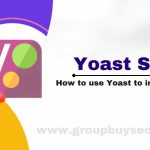 How to use Yoast to improve SEO