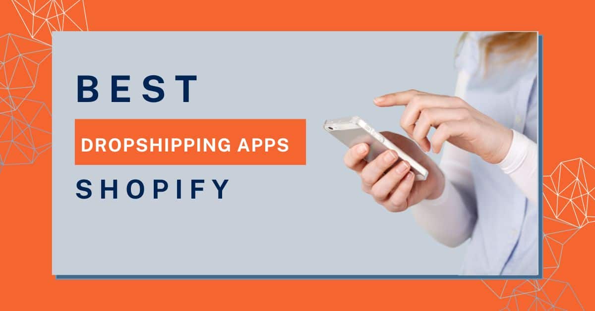 10 Dropshipping Apps