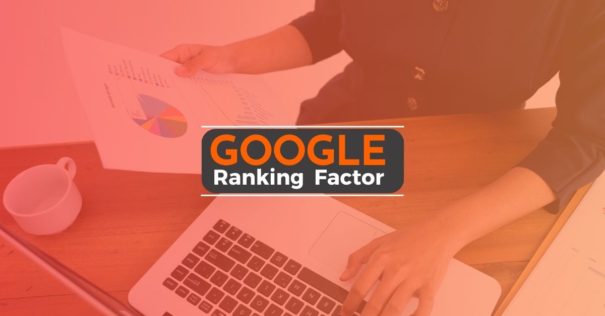 Google Ranking Factor