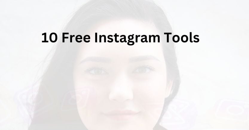 Free Instagram Tools