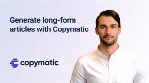 Video Thumbnail: Generate Quality Articles With Copymatic AI Powered Article Writer