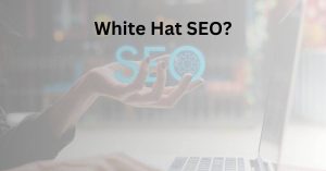 White Hat SEO
