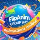 FlipAnim Group Buy- Animations online