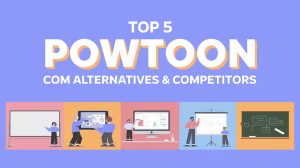 Top 5 powtoon.com Alternatives & Competitors