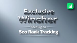Exclusive Wincher Group Buy Save Big on SEO Rank Tracking
