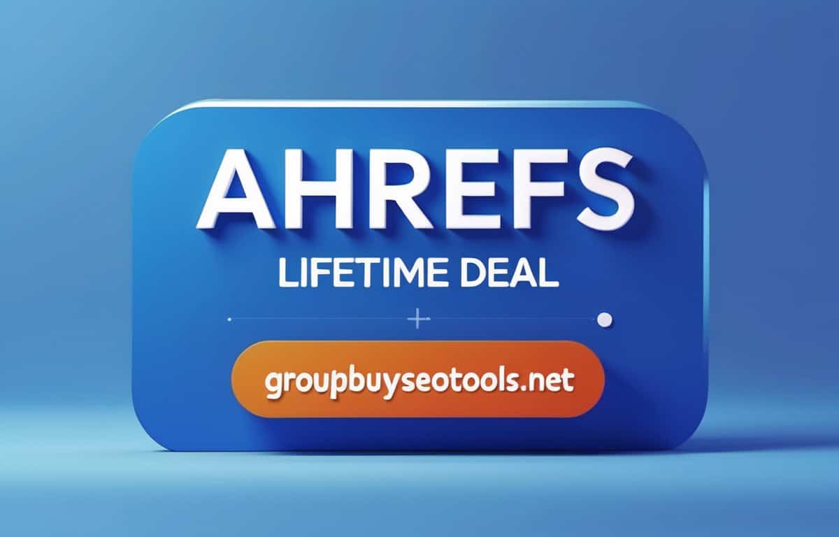 Ahrefs Lifetime Deal