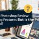 Adobe Photoshop Review