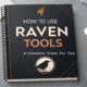 Step-by-step guide on how to use Raven Tools for SEO reporting