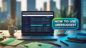 Screenshot showing how to use Ubersuggest for keyword research, SEO analysis