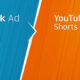 TikTok Ads YouTube Shorts Ads