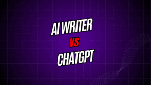 AI Writer vs. ChatGPT
