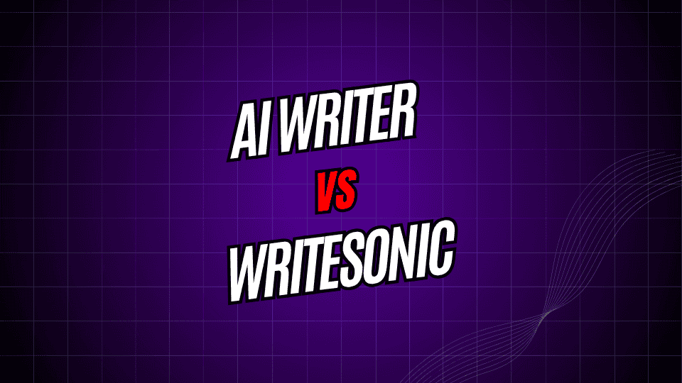 AI Writer vs. WriteSonic