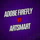 Adobe Firefly vs. ArtSmart