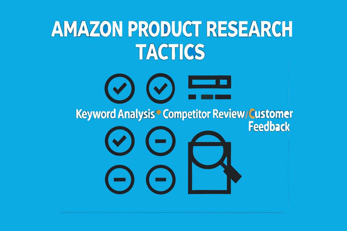 Amazon Product Research Tactics