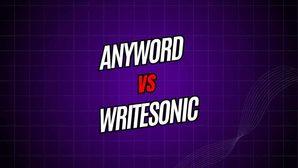 Anyword vs. Writesonic