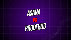 Asana vs. ProofHub