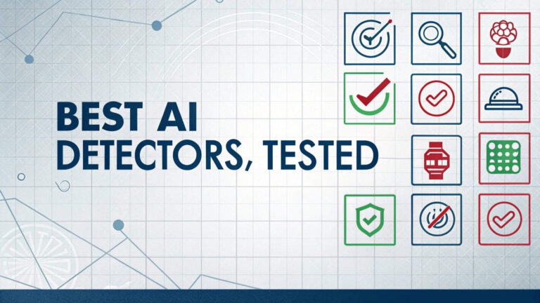 Best AI Detectors of 2026 (Tested & Ranked)