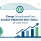 Cheap GroupBuySEOtools Access Premium SEO Tools at Low Cost