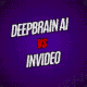 DeepBrain AI vs InVideo
