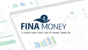 Fina Money AI‑Powered Custom Finance Tracker for Personal & Business Use