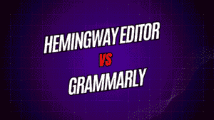 Hemingway Editor vs. Grammarly