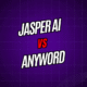 Jasper AI vs. Anyword