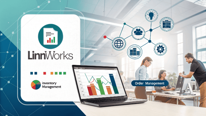 Linnworks Inventory & Order Management Software for eCommerce