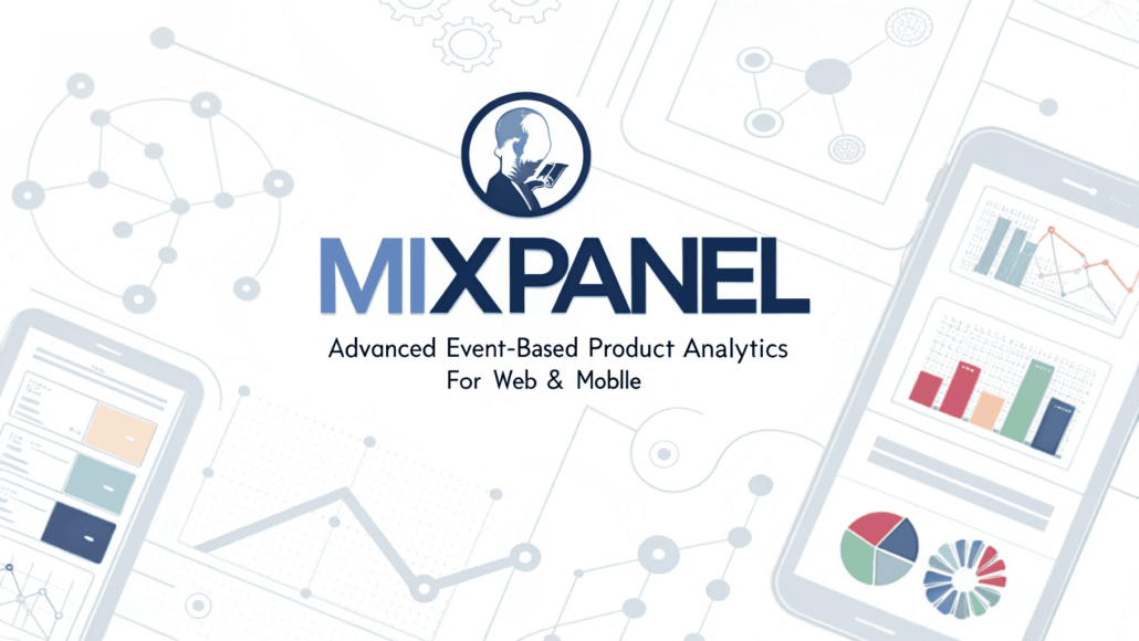 Mixpanel Advanced Event-Based Product Analytics for Web & Mobile