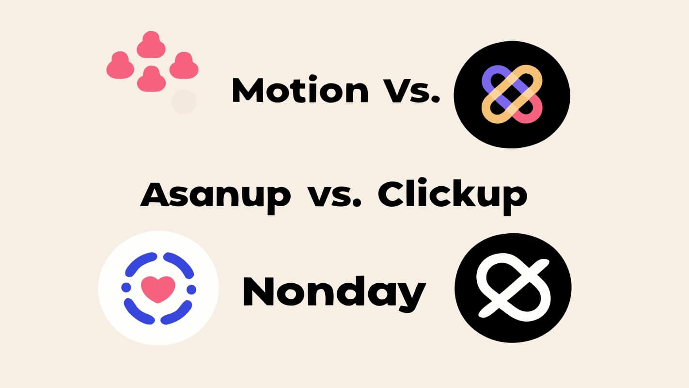 Motion vs Asana vs ClickUp