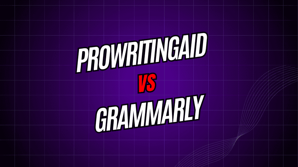ProWritingAid vs. Grammarly