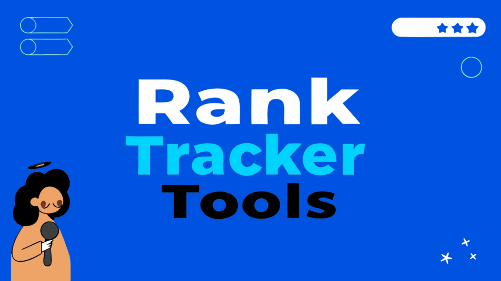 Rank Tracker Tools