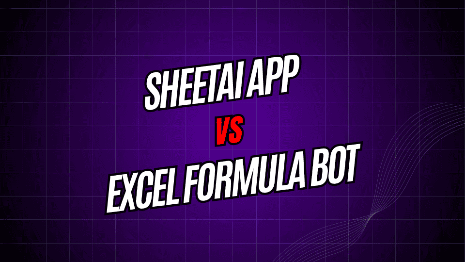 SheetAI App vs Excel Formula Bot