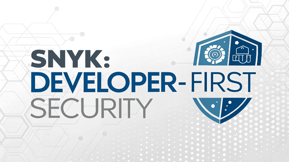 Snyk Developer-First Security