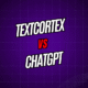 TextCortex vs ChatGPT