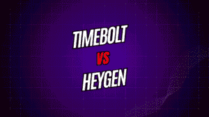 TimeBolt vs. HeyGen