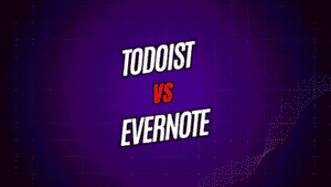 Todoist vs Evernote